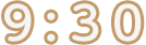 9:30